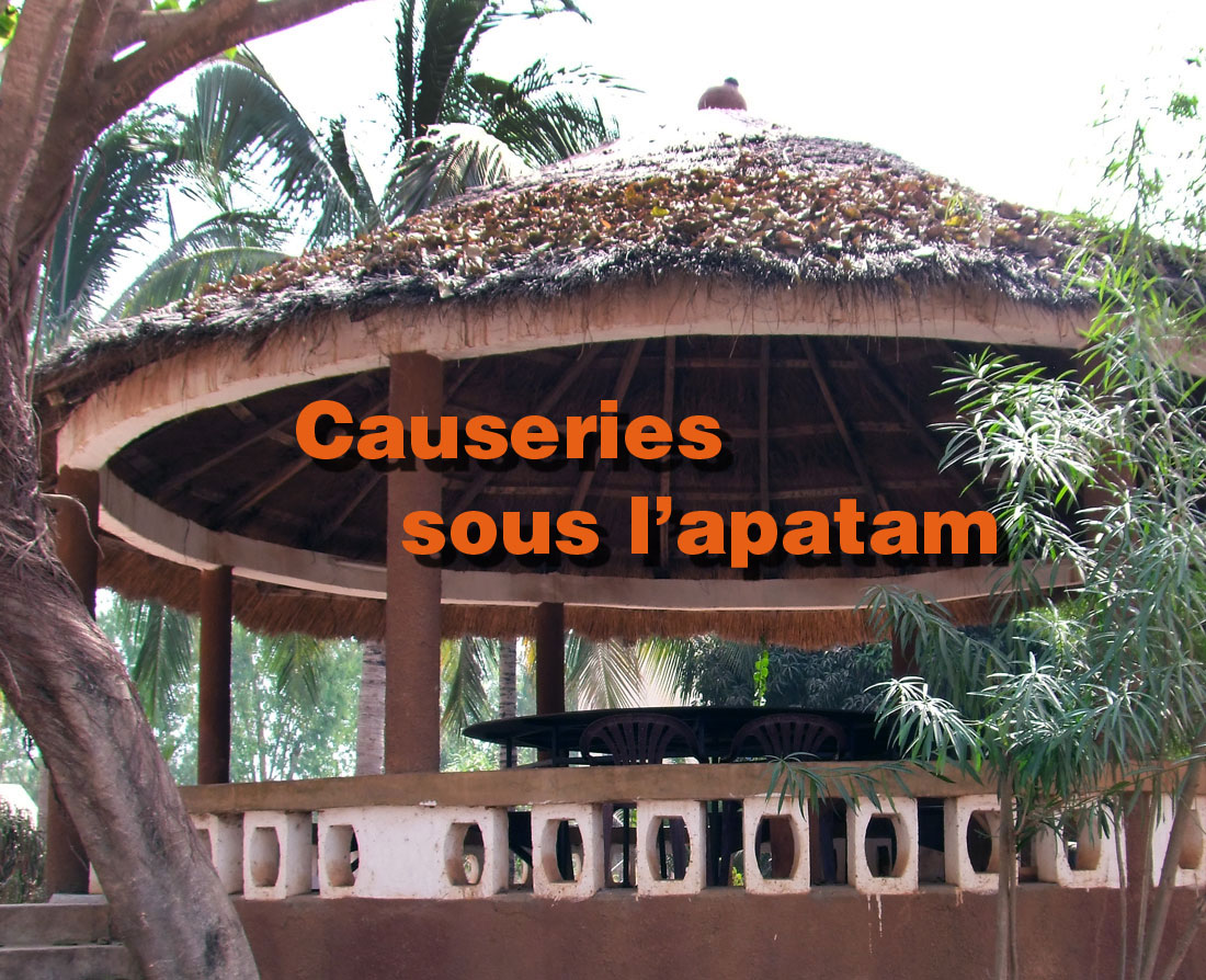 Causeries sous l’apatam