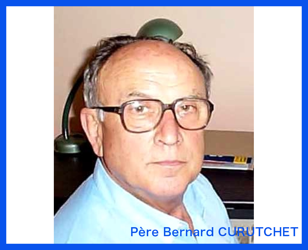 Décès du Père Bernard CURUTCHET