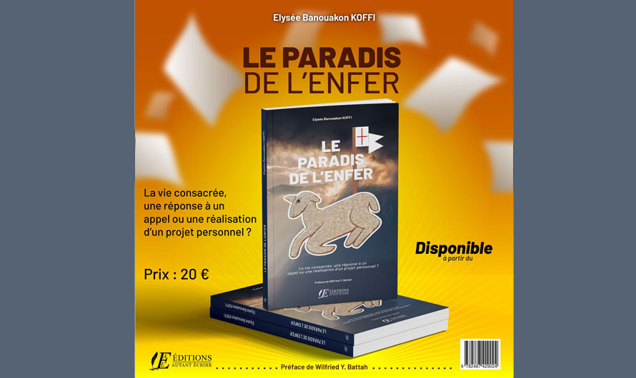 “Le Paradis de l’Enfer”